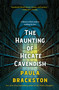 The Haunting of Hecate Cavendish (A Novel) - 9781250865632 by Paula Brackston, 9781250865632