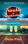 Trouble in Queenstown (A Mystery) - 9781250904232 by Delia Pitts, 9781250904232