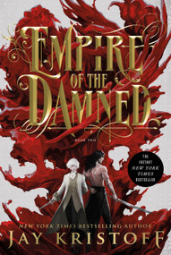 Empire of the Damned (Book Two) - 9781250874924 by Jay Kristoff, Bon Orthwick, 9781250874924