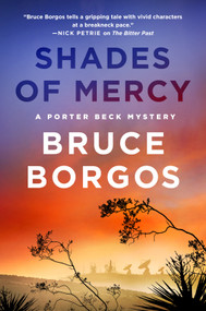 Shades of Mercy (A Porter Beck Mystery) - 9781250387387 by Bruce Borgos, 9781250387387