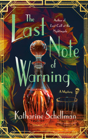 The Last Note of Warning (A Mystery) - 9781250325815 by Katharine Schellman, 9781250325815
