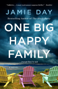 One Big Happy Family (A Novel) - 9781250382801 by Jamie Day, 9781250382801
