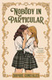 Nobody in Particular by Sophie Gonzales, 9781250352491