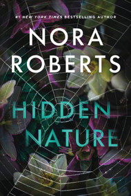 Hidden Nature by Nora Roberts, 9781250370853
