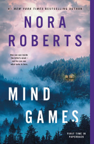 Mind Games (A Novel) by Nora Roberts, 9781250911032