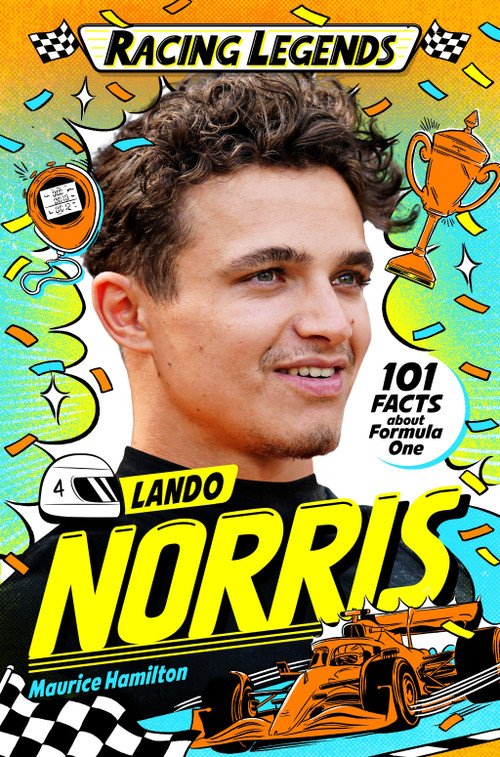 Racing Legends: Lando Norris by Maurice Hamilton, Cat Sims, 9781035043927