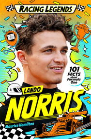 Racing Legends: Lando Norris by Maurice Hamilton, Cat Sims, 9781035043927
