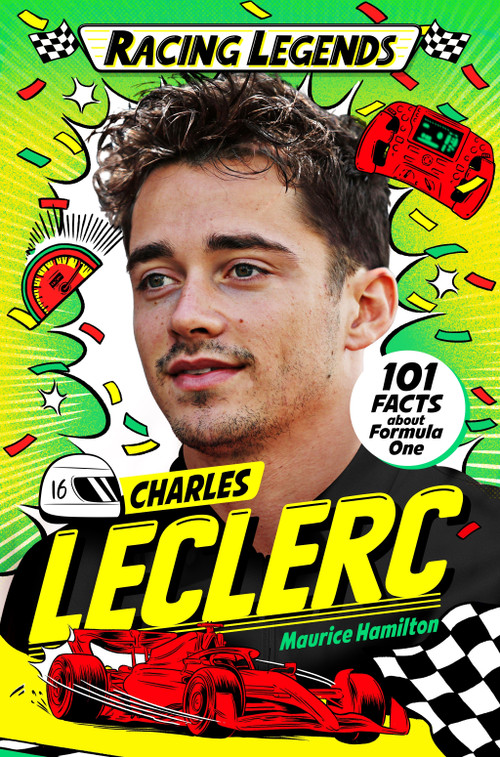 Racing Legends: Charles Leclerc by Maurice Hamilton, Cat Sims, 9781035043941