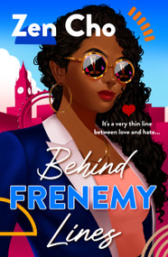 Behind Frenemy Lines by Zen Cho, 9781250330475