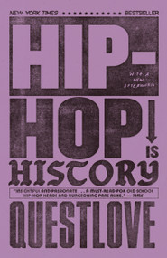 Hip-Hop Is History - 9781250390547 by Questlove, Ben Greenman, 9781250390547