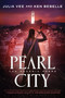 Pearl City (The Phoenix Hoard) by Julia Vee, Ken Bebelle, 9781250837967