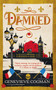 Damned (The magical final adventure in the Scarlet Revolution trilogy) - 9781529083828 by Genevieve Cogman, 9781529083828