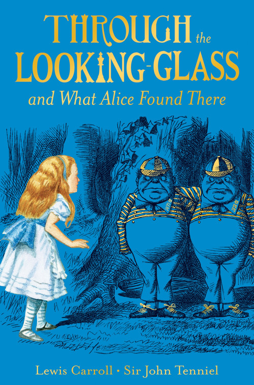 Through the Looking-Glass - 9781529095906 by Lewis Carroll, 9781529095906