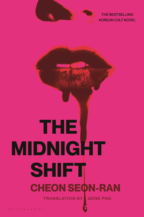The Midnight Shift (The Korean Bestselling Cult Novel) by Seon-Ran Cheon, Gene Png, 9781639735761