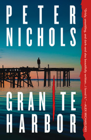 Granite Harbor (A Novel) - 9781250894847 by Peter Nichols, 9781250894847