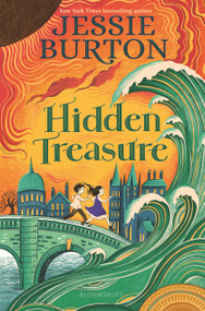 Hidden Treasure (A timeless children's adventure story from the bestselling author of The Miniaturist) - 9781547614714 by Jessie Burton, 9781547614714