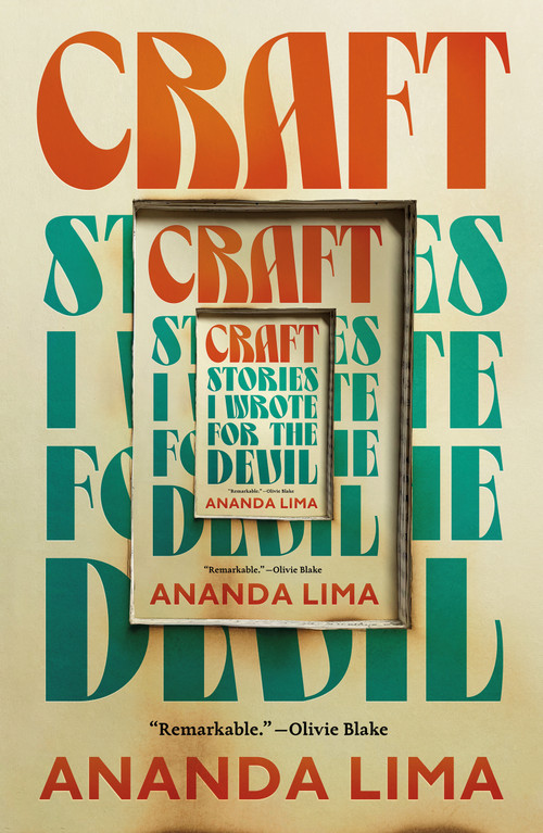 Craft (Stories I Wrote for the Devil) - 9781250292988 by Ananda Lima, 9781250292988