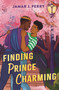 Finding Prince Charming by Jamar J. Perry, 9781547612819