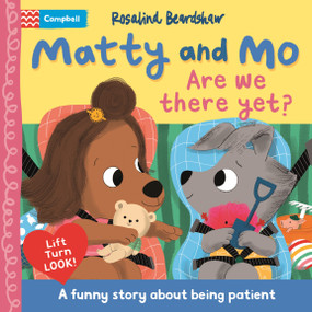 Matty and Mo: Are We There Yet? by Rosalind Beardshaw, 9781035063420