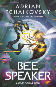 Bee Speaker by Adrian Tchaikovsky, 9781035901456