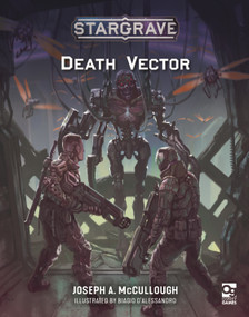 Stargrave: Death Vector by Joseph A. McCullough, Biagio D'Alessandro, 9781472869173