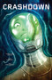 Crashdown Vol. 1 by Tom Garcia, Ben Templesmith, Ryan Sargeant, 9781961012318