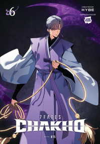 7FATES: CHAKHO, Vol. 6 (comic) by HYBE, BTS, Abigail Blackman, 9798400900624