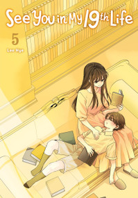 See You in My 19th Life, Vol. 5 by Lee Hye, 9798400901232