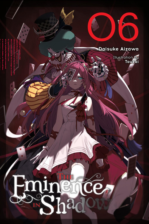 The Eminence in Shadow, Vol. 6 (light novel) by Daisuke Aizawa, Touzai, Nathaniel Hiroshi Thrasher, 9798855406986