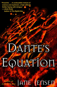 Dante's Equation (A Novel) by Jane Jensen, 9780345430373