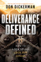 Deliverance Defined (How to Lock Up and Lock Out Demons) by Don Dickerman, 9781636414690