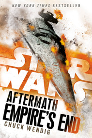 Empire's End: Aftermath (Star Wars) - 9780593972779 by Chuck Wendig, 9780593972779