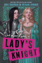 Lady's Knight by Amie Kaufman, Meagan Spooner, 9780062893390