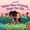 Girl Scouts: Make New Friends, Keep the Old by Girl Scouts, Amber Ren, 9780063317888