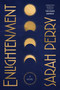 Enlightenment (A Novel) - 9780063352629 by Sarah Perry, 9780063352629