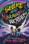 Severe and Unusual Weather by Jessie Ann Foley, 9780063207783
