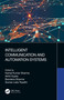 Intelligent Communication and Automation Systems by Kamal Sharma, Akhil Gupta, Bandana Sharma, Suman Lata Tripathi, 9780367612016