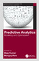 Predictive Analytics (Modeling and Optimization) by Vijay Kumar, Mangey Ram, 9780367537487