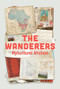 The Wanderers - 9781960803146 by Mphuthumi Ntabeni, 9781960803146