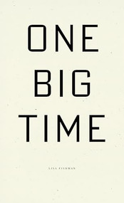 One Big Time by Lisa Fishman, 9798891060142