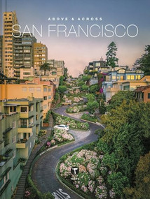 Above and Across San Francisco by Sam Landers, Michelle Fitzgerald, 9781951963323