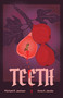 Teeth (A Coming-of-Rage Musical Comedy) - 9781636702452 by Michael R. Jackson, Anna K. Jacobs