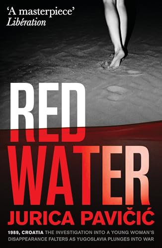 Red Water by Jurica Pavičić, Matt Robinson, 9781916725157