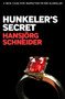 Hunkeler's Secret by Hansjörg Schneider, Astrid Freuler, 9781916725126