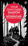 Your Own Dark Shadow (A Selection of Lost Irish Horror Stories) by Jack Fennell, 9781915290106
