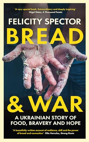 Bread and War by Felicity Spector, 9781914613784