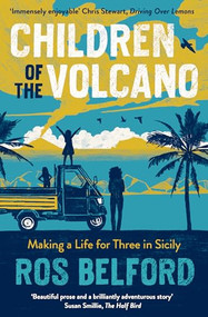 Children of the Volcano by Ros Belford, 9781914613807