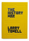 The History War by Larry Towell, 9781910401330