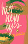 Her New Eyes by T. J. Martinson, 9781960988577