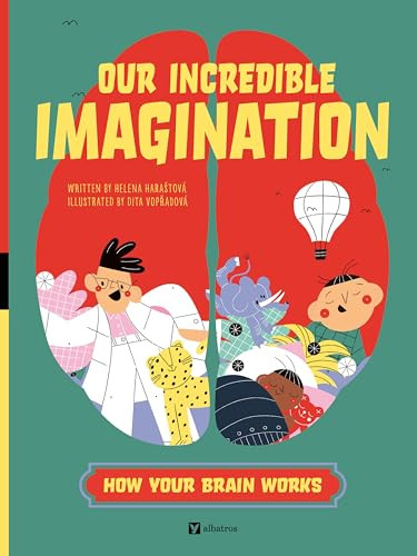 Our Incredible Imagination by Helena Harastova, Dita Vopradová, 9788000074481
